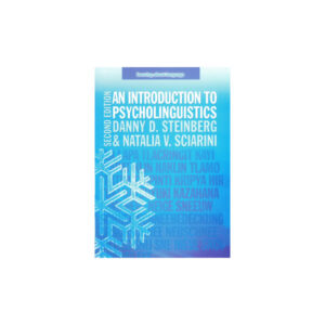 An Introduction to Psycholinguistics 2nd Edition