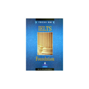FOCUS ON IELTS Foundation