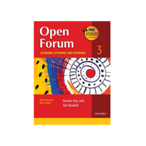 Open Forum Academic Listening and Speaking 3