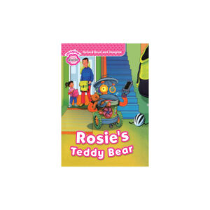 Oxford Read and Imagine Starter Rosie’s Teddy Bear