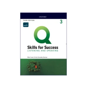 Q Skills for Success Listening and Speaking 3 3rd Edition
