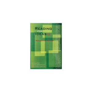 Reading for Ideas 3 Reflective Reader