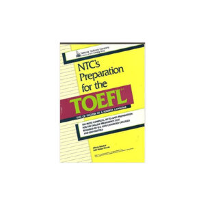 NTC’s Preparation for the TOEFL