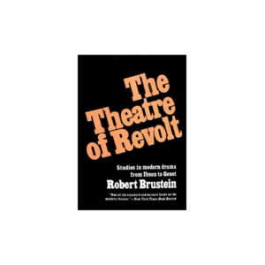 The Theatre of Revolt