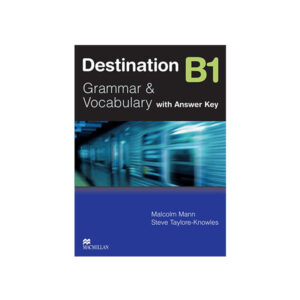 Destination Grammar and Vocabulary B1