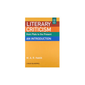 Literary Criticism from Plato to the Present An Introduction