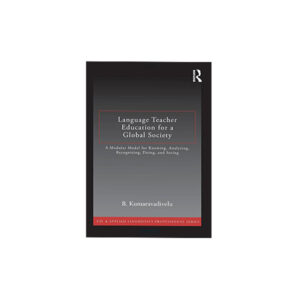 Language Teacher Education for a Global Society