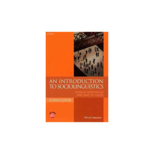 An Introduction of Sociolinguistics 7th Edition