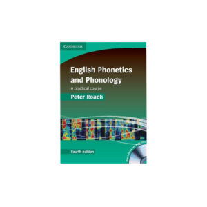 English Phonetics and Phonology 4th Edition