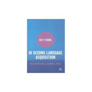 Key Terms In Second Language Acquisition