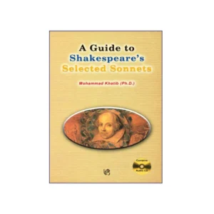 A Guide to Shakespeare’s Selected Sonnets