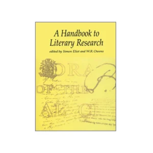 A Handbook to Literary Research