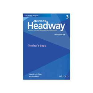 American Headway 3 Third Edition Teacher’s Book