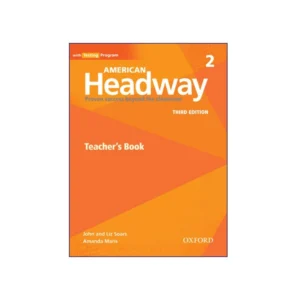 American Headway 2 Third Edition Teacher’s Book