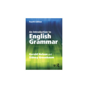 An Introduction to English Grammar 4th Edition