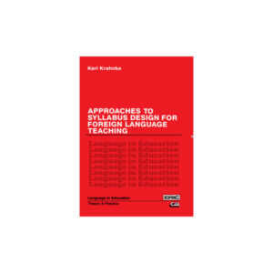 Approaches to Syllabus Design for Foreign Language Teaching