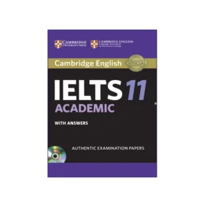 Cambridge English IELTS 11 Academic
