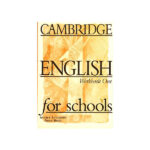 Cambridge English For Schools 1