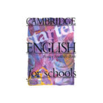 Cambridge English For Schools Starter