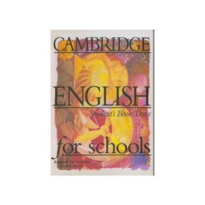 Cambridge English For Schools 3