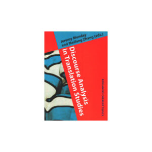 Discourse Analysis in Translation Studies