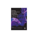Doing Research in Applied Linguistics