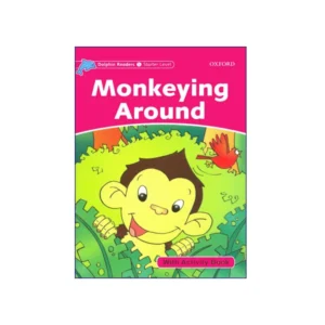 Dolphin Readers Starter Monkeying Around