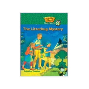 English Time Story Book 6 The Litterbug Mystery