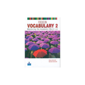 Focus on Vocabulary 2