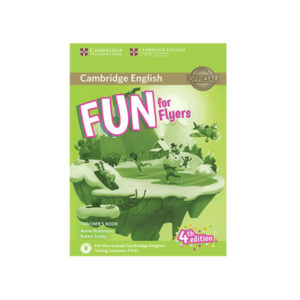 Fun for Flyers 4th Edition Teacher’s Book