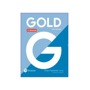 Gold C1 Advanced Exam Maximiser New Edition