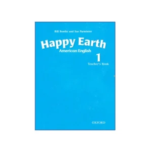 American English Happy Earth 1 Teacher’s Book