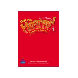 Hip Hip Hooray 1 Teacher’s Book 2nd Edition