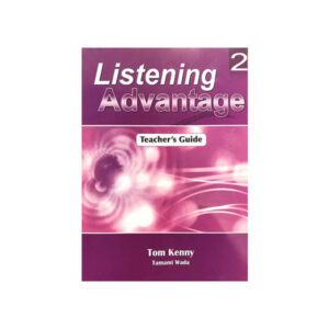 Listening Advantage 2 Teacher’s Guide
