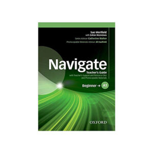 Navigate Beginner A1 Teacher’s Book