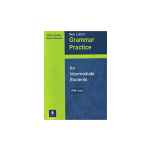 Grammar Practice for Intermediate Students