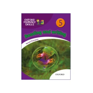 Oxford Primary Skills Reading and Writing British 5