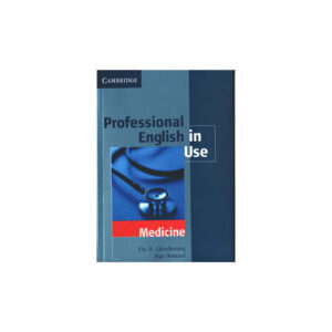 Professional English in Use Medicine