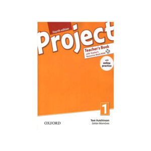 Project 1 Fourth Edition Teacher’s Book