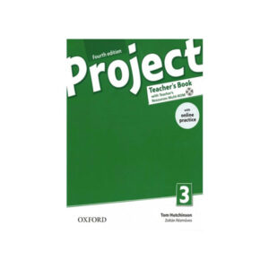 Project 3 Fourth Edition Teacher’s Book