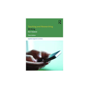 Teaching and Researching Writing 3rd Edition
