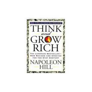 Think and Grow Rich یا بیندیشید و ثروتمند شوید