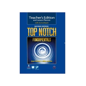 Top Notch Fundamental Second Edition Teacher’s Edition