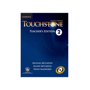 Touchstone 2 second Edition Teacher’s Book