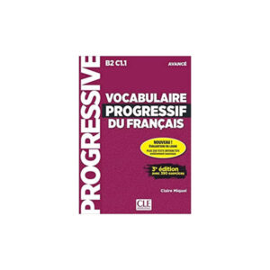 Vocabulaire progressif du français B2 C1 1