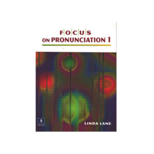 Focus On Pronunciation 1